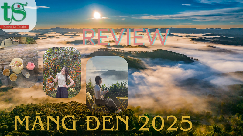 Reivew-du-lich-mang-den-2025(1)